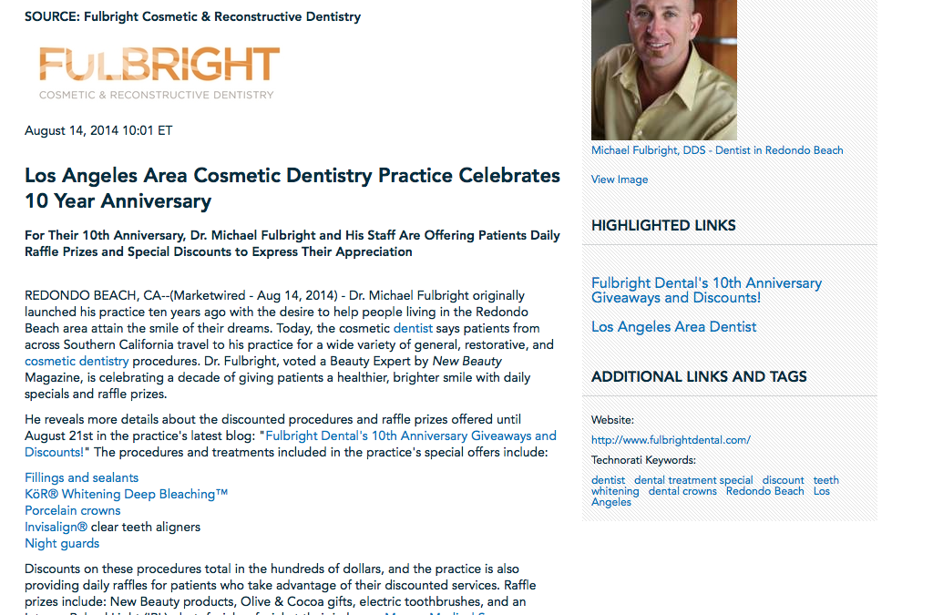 Los Angeles Area Cosmetic Dentistry Practice Celebrates 10 Year Anniversary
