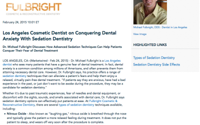 Los Angeles Cosmetic Dentist On Conquering Dental Anxiety with Sedation Dentistry